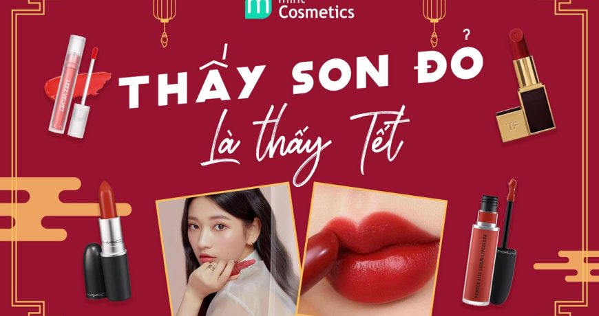 Thấy Son Đỏ Là Thấy Tết