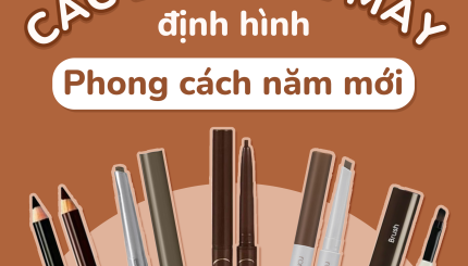 Tổng Hợp Các Dòng Kẻ Mày Định Hình Phong Cách Năm Mới