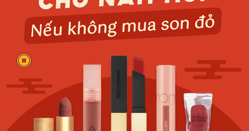TOP Những Màu Son Cực Hợp Để Diện Tết: Lên Màu Đẹp, Tôn Da Trắng