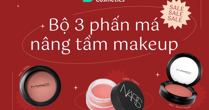 Bộ 3 Phấn Má Nâng Tầm Makeup Cho Nàng