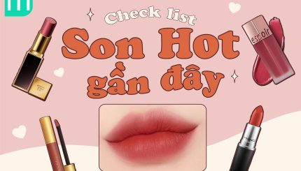 Check List Son Hot Hòn Họt Nhà MINT