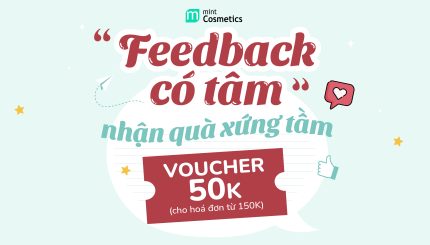 FEEDBACK CÓ TÂM – NHẬN QUÀ XỨNG TẦM