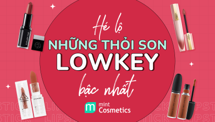 Những Màu Son "Lowkey" Không Phải Ai Cũng Biết