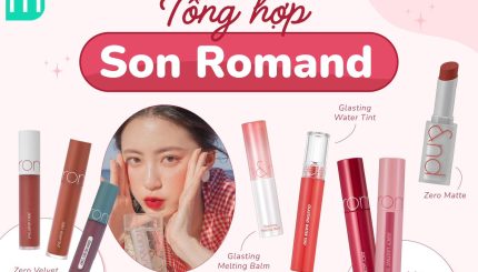 Tổng Hợp Các Dòng Son Romand Tại Mint Tổng Hợp Các Dòng Son Romand Tại Mint