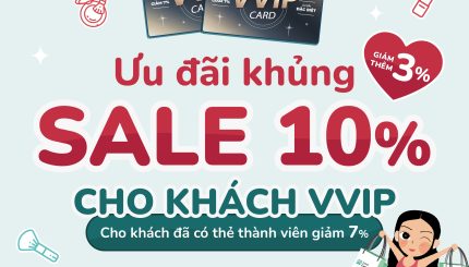 ƯU ĐÃI KHỦNG SALE 10% CHO KHÁCH VVIP ƯU ĐÃI KHỦNG SALE 10% CHO KHÁCH VVIP