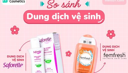 So Sánh Dung Dịch Vệ Sinh Saforelle VS Femfresh