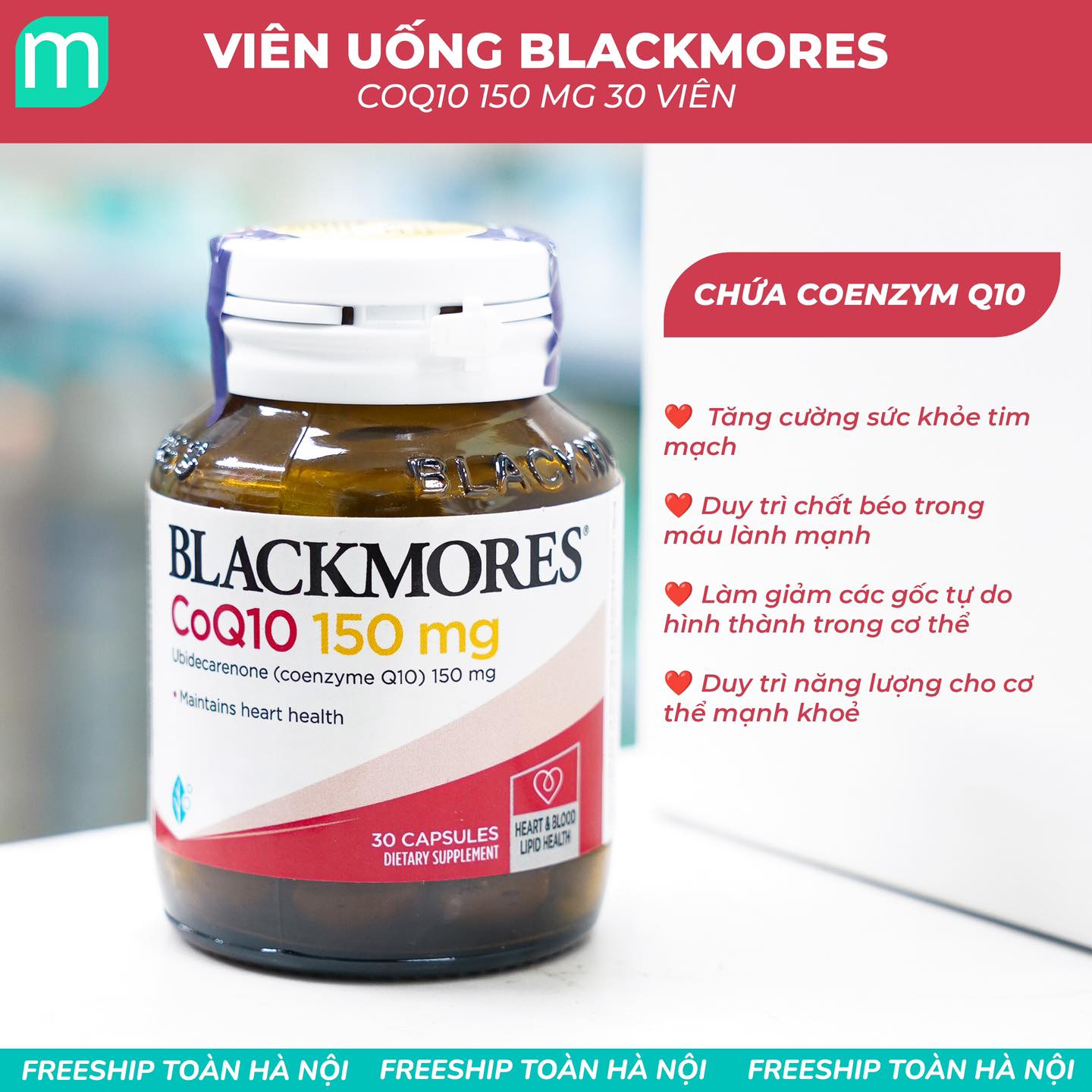 Viên uống BLACKMORES Co Q10 Bảo Vệ Tim Mạch 150mg 30 Viên Viên uống BLACKMORES Co Q10 Bảo Vệ Tim Mạch 150mg 30 Viên