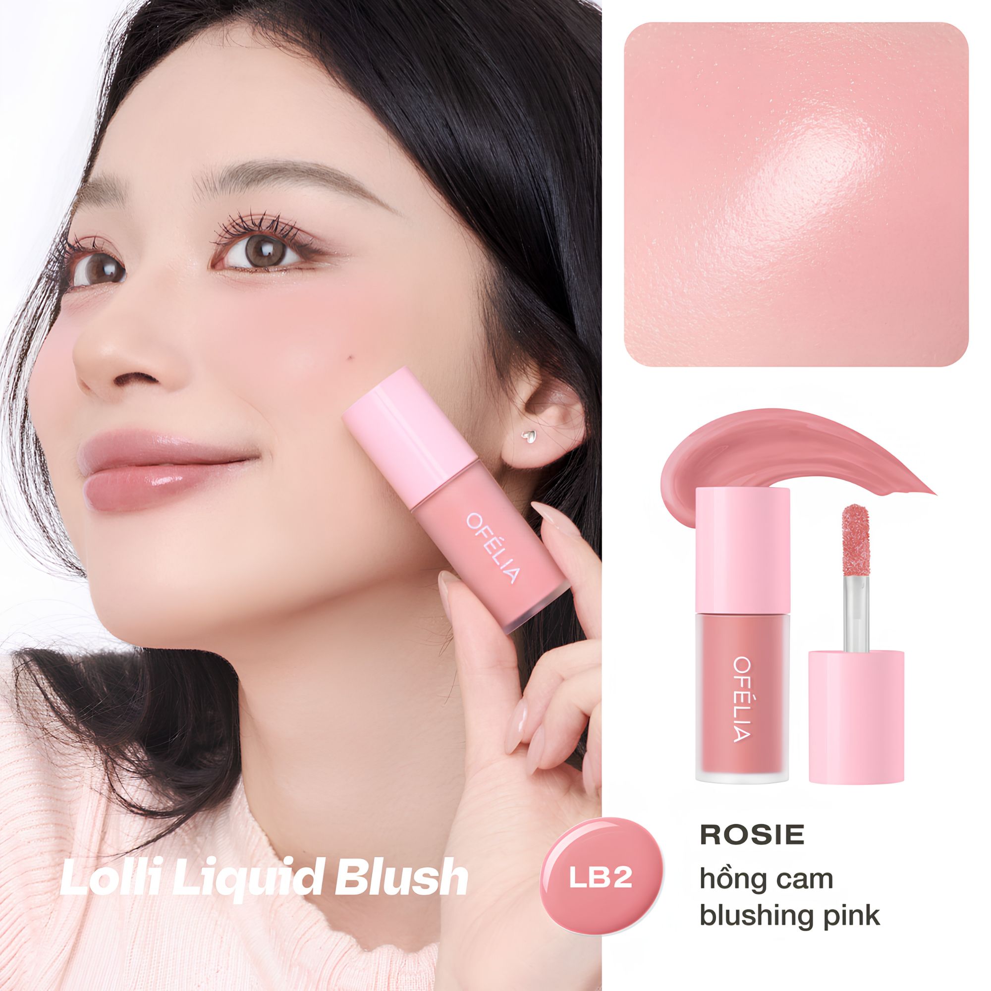 Phấn Má Dạng Kem Ofelia Lolli Liquid Blush 4.6g Phấn Má Dạng Kem Ofelia Lolli Liquid Blush 4.6g