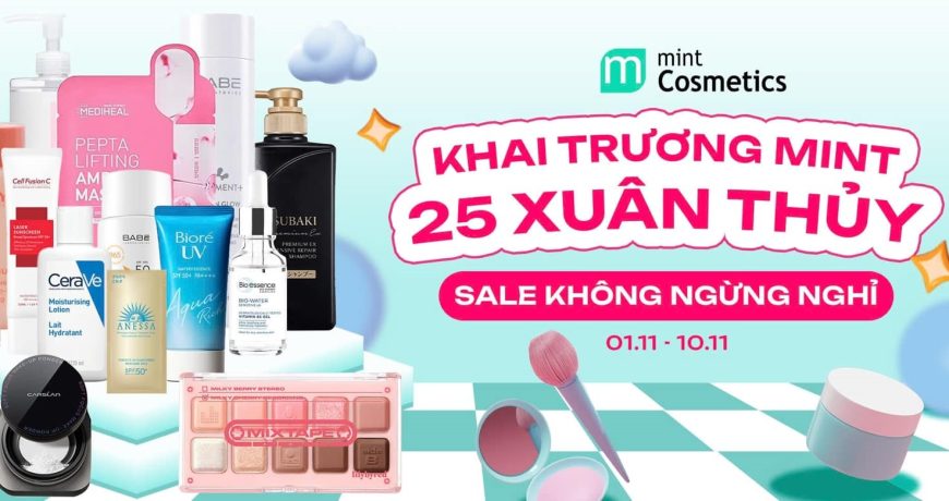 Khai trương Mint 25 Xuân Thủy - Sale không ngừng nghỉ