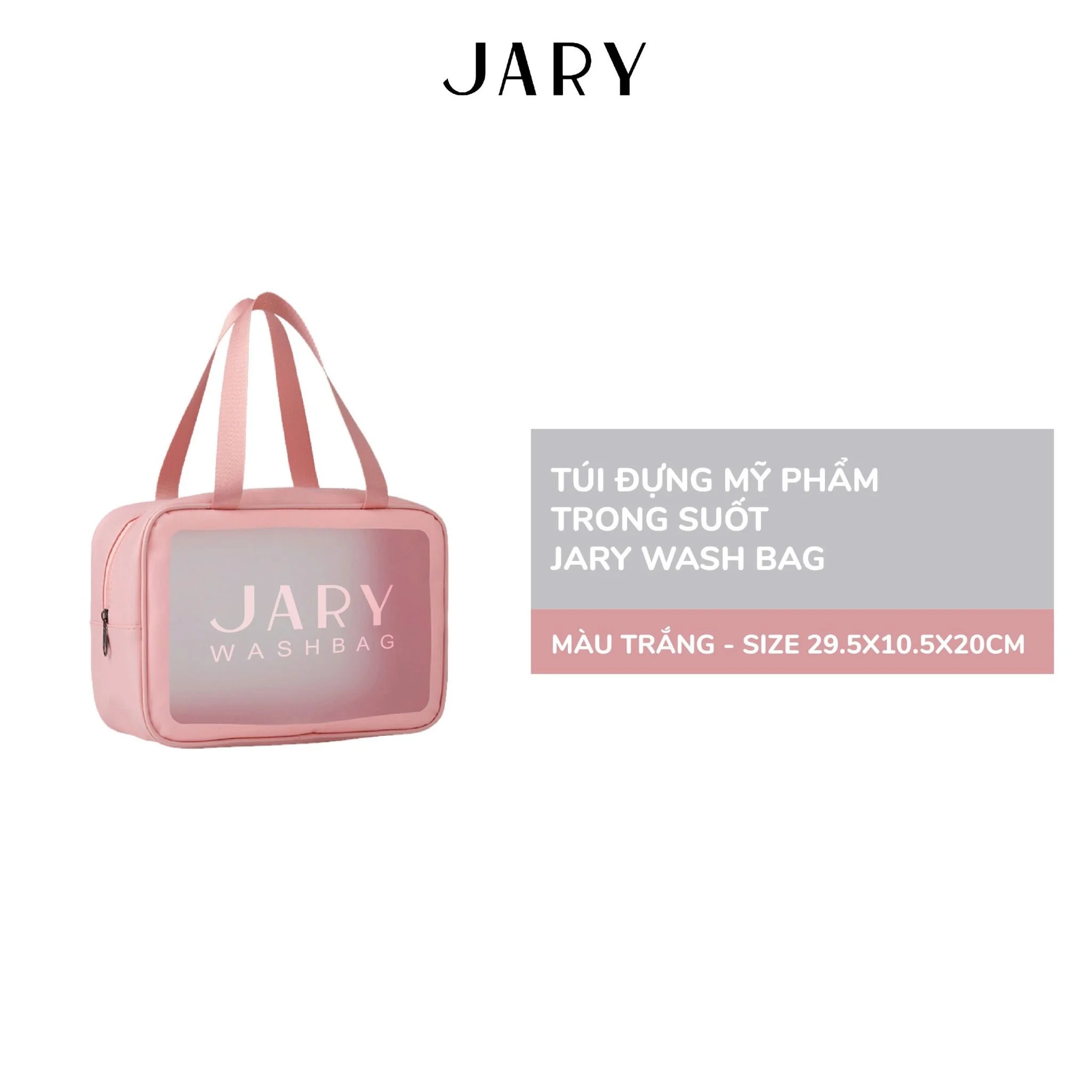 Túi Đựng Mỹ Phẩm Trong Suốt Jary Wash Bag Túi Đựng Mỹ Phẩm Trong Suốt Jary Wash Bag