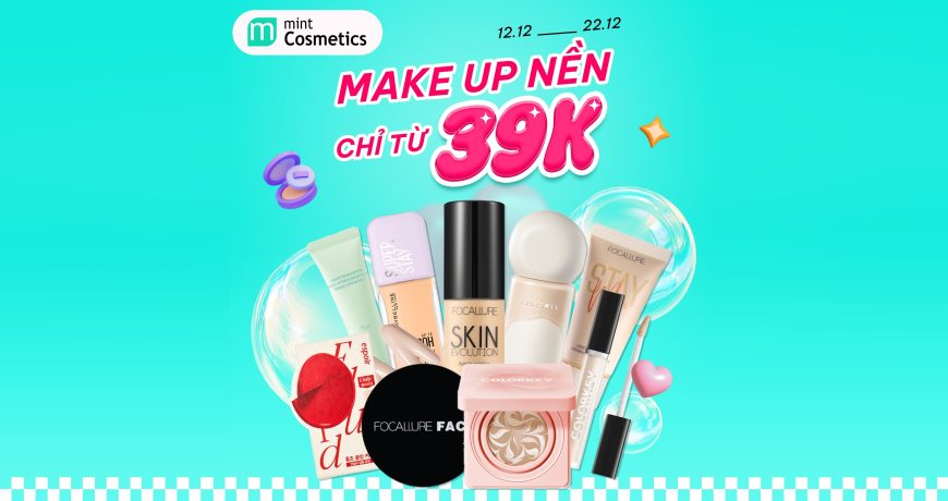 MAKE UP NỀN CHỈ TỪ 39K