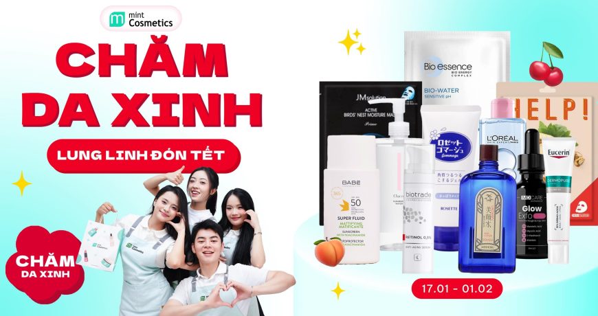 CHĂM DA XINH, LUNG LINH ĐÓN TẾT UP TO 68%