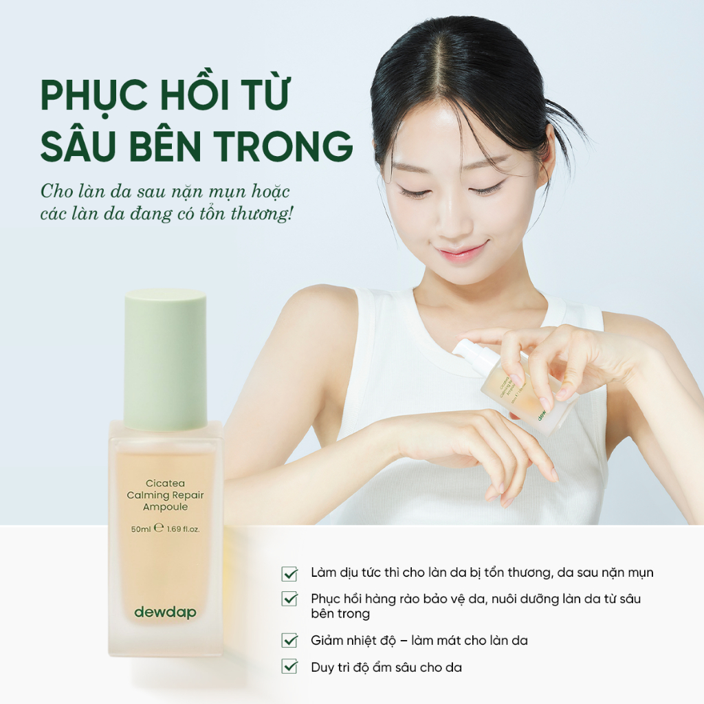 Tinh Chất Phục Hồi Và Làm Dịu Cho Da Mụn Nhạy Cảm DEWDAP Cicatea Calming Repair Ampoule 50ml Tinh Chất Phục Hồi Và Làm Dịu Cho Da Mụn Nhạy Cảm DEWDAP Cicatea Calming Repair Ampoule 50ml