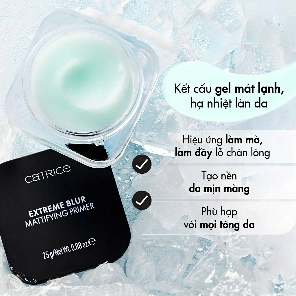 Kem Lót Gel Lạnh Catrice Extreme Blur Mattifying Primer 25g Kem Lót Gel Lạnh Catrice Extreme Blur Mattifying Primer 25g