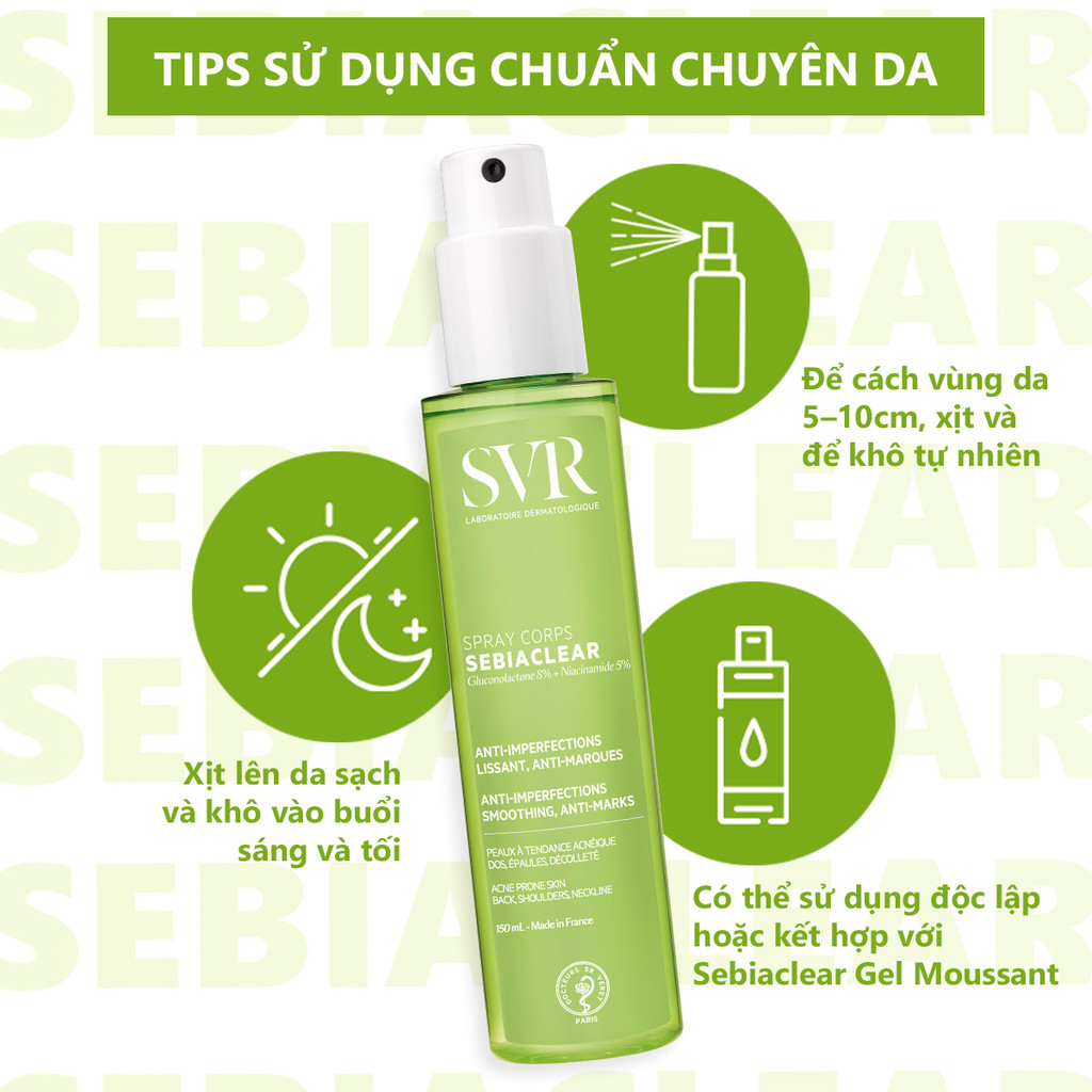 Xịt Mụn Lưng Giúp Giảm Mụn Và Mờ Thâm SVR Sebiaclear Spray Corps 150ML