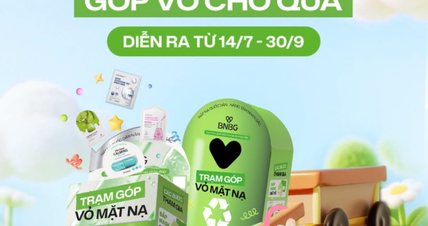[Mint x BNBG] ĐẮP MASK CHO DA - GÓP VỎ CHO QUÀ