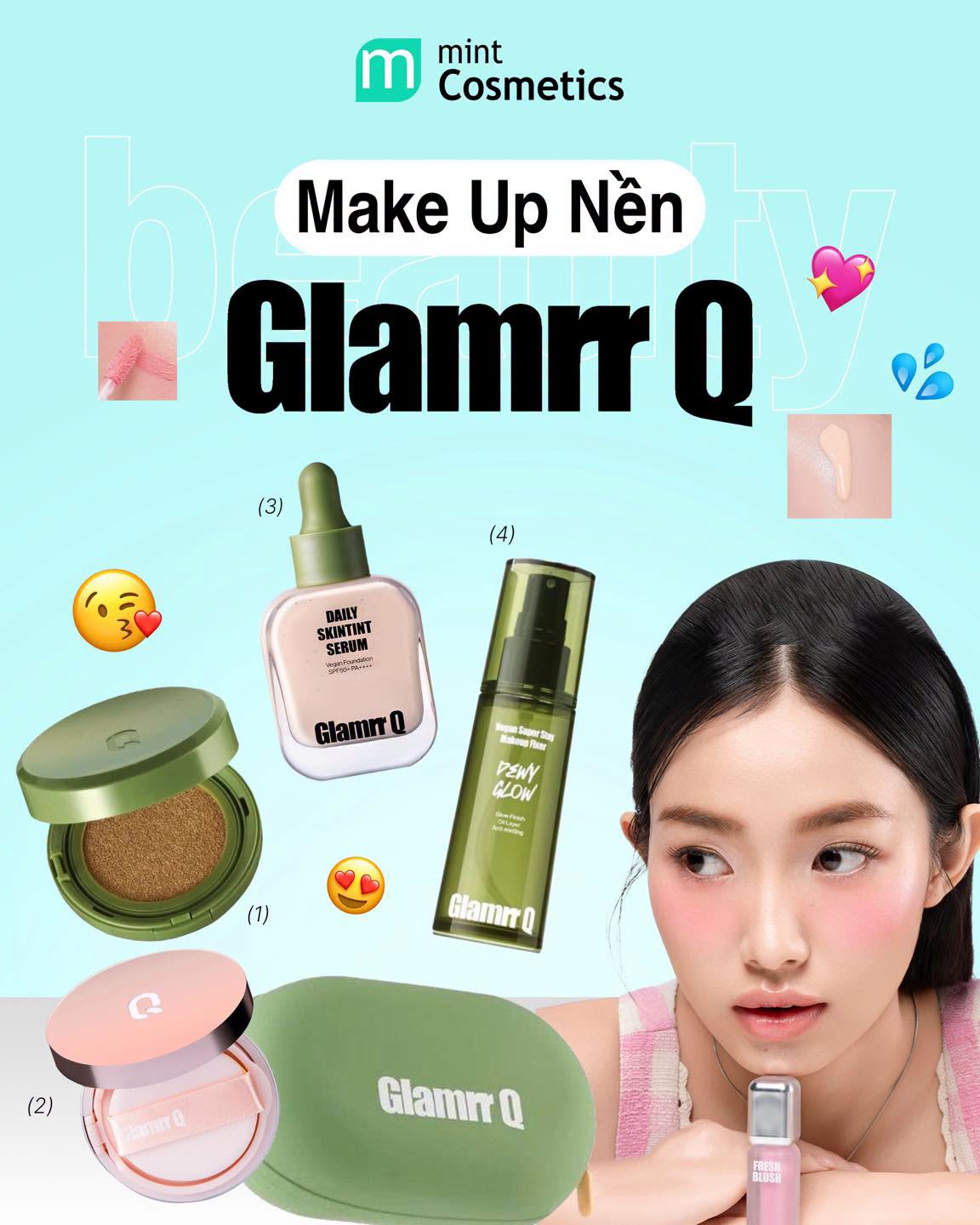 Đồ Makeup Nền Glamrr Q Đã Restock